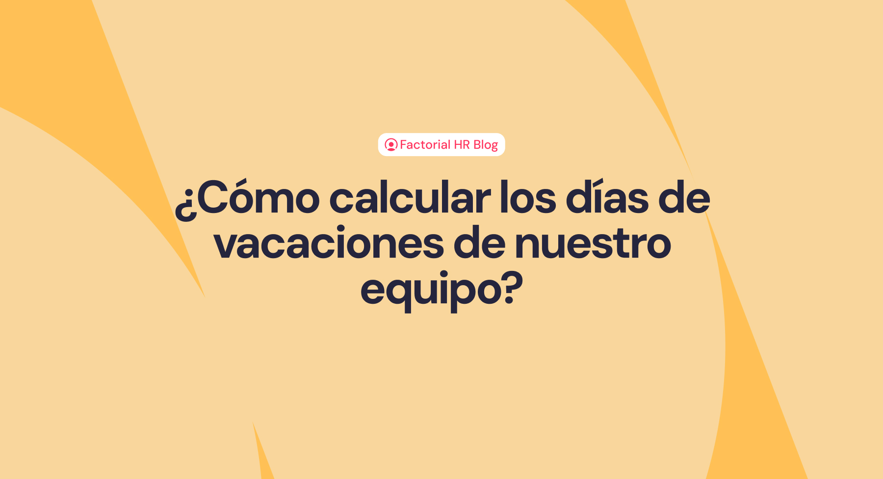 calcular los días de vacaciones