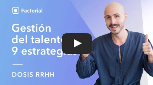 Dosis de RRHH Gestión del talento 9 estrategias