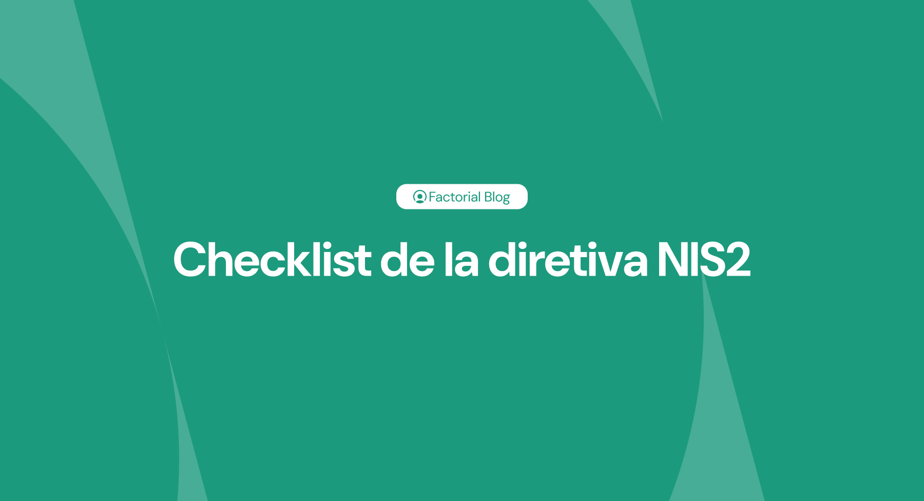 Checklist de la directiva NIS2 en España