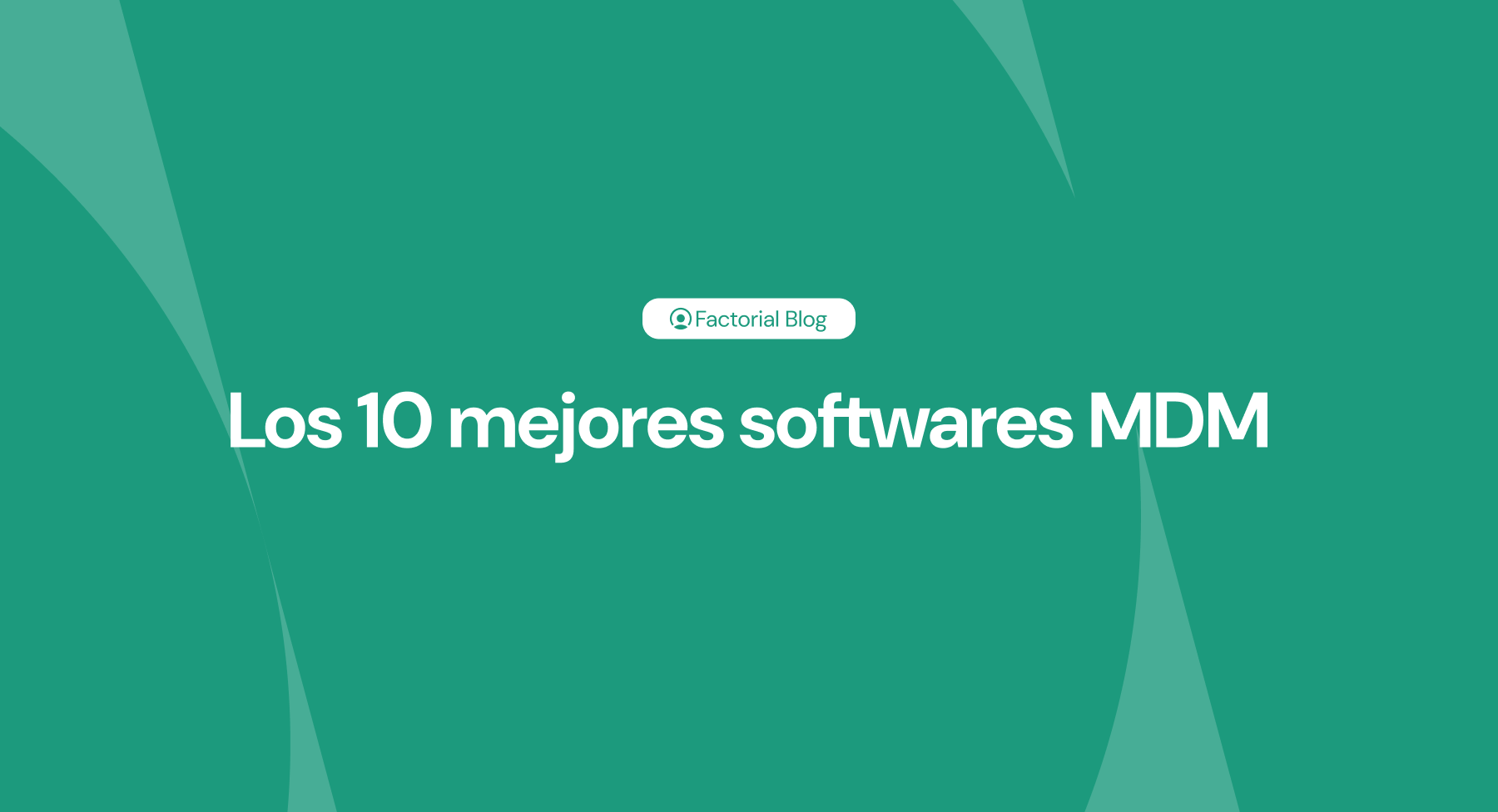 mejores softwares mdm