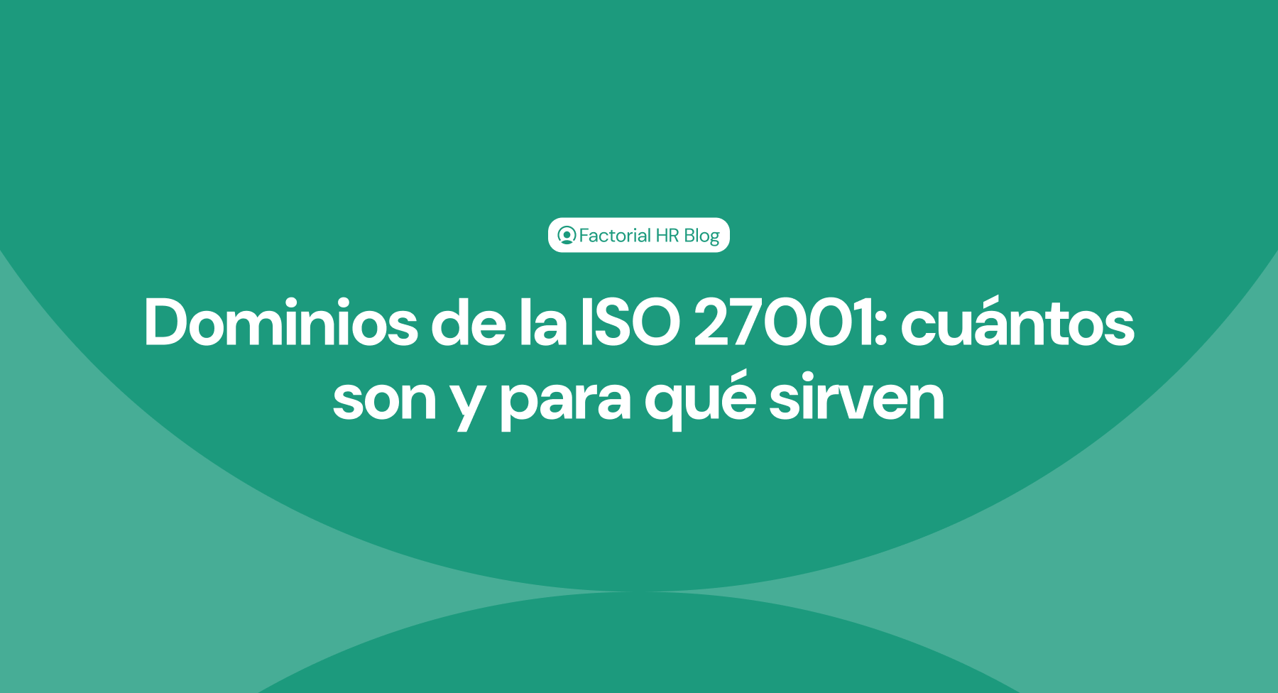 Dominios de la ISO 27001