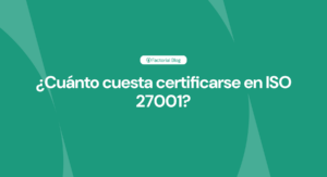 cuánto cuesta certificarse en ISO 27001
